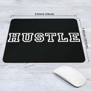 Hustle Mouse Pad